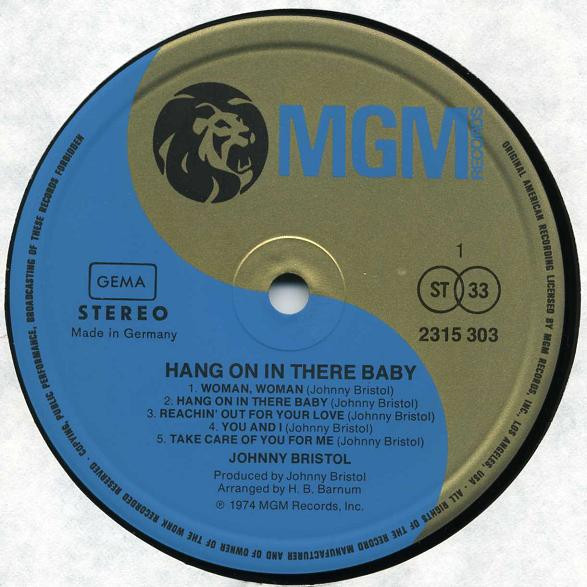 Johnny Bristol - Hang On In There Baby | MGM Records (2315 303) - 3