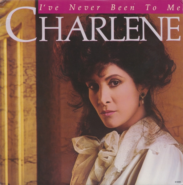 Charlene - I've Never Been To Me | Motown (M 6009) - main