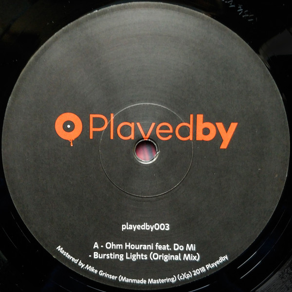 Ohm Hourani feat. Do Mi - Bursting Lights | Playedby (Playedby003) - 2 Ohm Hourani feat. Do Mi - Bursting Lights | Playedby (Playedby003) - 2