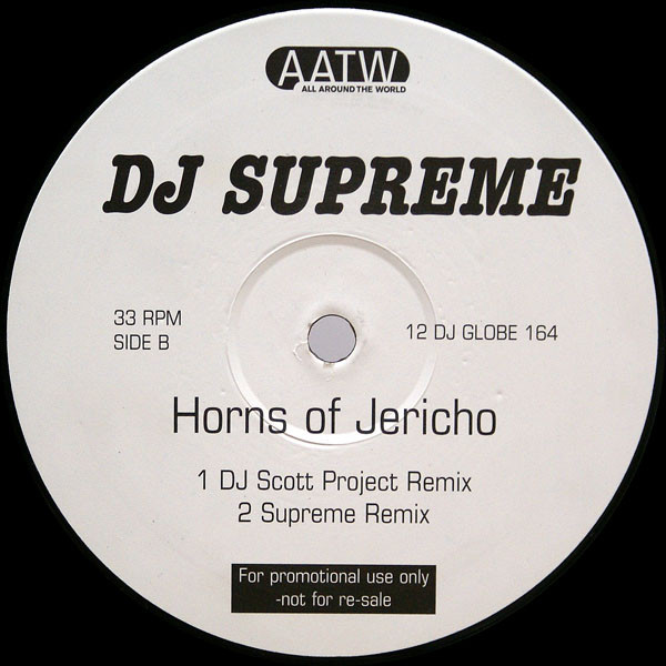 DJ Supreme - Horns Of Jericho | All Around The World (12DJ GLOBE 164) - 2 DJ Supreme - Horns Of Jericho | All Around The World (12DJ GLOBE 164) - 2
