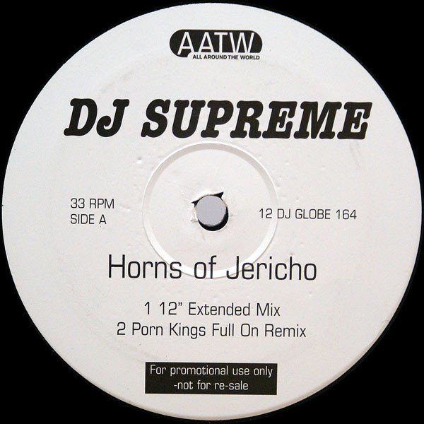 DJ Supreme - Horns Of Jericho | All Around The World (12DJ GLOBE 164)
