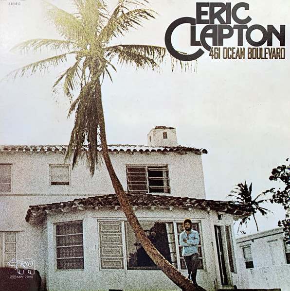 Eric Clapton - 461 Ocean Boulevard | RSO (MW 2098) - 2