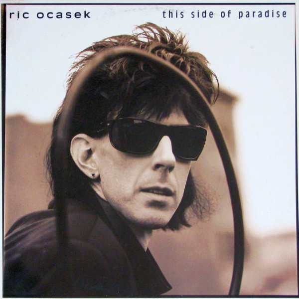 Ric Ocasek - This Side Of Paradise | Geffen Records (1590961) - main Ric Ocasek - This Side Of Paradise | Geffen Records (1590961) - main