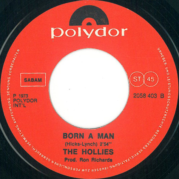 The Hollies - The Day That Curly Billy Shot Down Crazy Sam Mc Gee / Born A Man | Polydor (2058 403) - 4