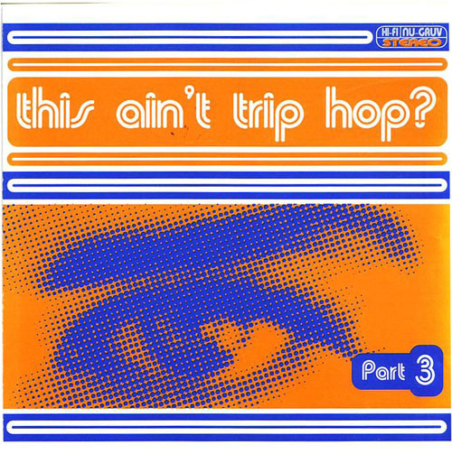Various - This Ain't Trip Hop? Part 3 | Moonshine Music (mm 80048-2)