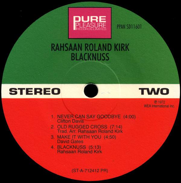 Roland Kirk - Blacknuss | Pure Pleasure Records Limited (PPAN SD11601) - 3 Roland Kirk - Blacknuss | Pure Pleasure Records Limited (PPAN SD11601) - 3