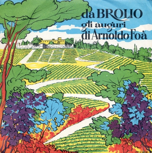 Arnoldo Foà - Da Brolio Gli Auguri Di Arnoldo Foà | Casa Vinicola Barone Ricasoli (R 1969) - main Arnoldo Foà - Da Brolio Gli Auguri Di Arnoldo Foà | Casa Vinicola Barone Ricasoli (R 1969) - main