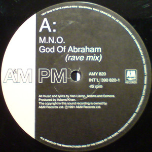 M.N.O. - God Of Abraham (Rave Mix) | A&M Records (AMY 820) - 3 M.N.O. - God Of Abraham (Rave Mix) | A&M Records (AMY 820) - 3