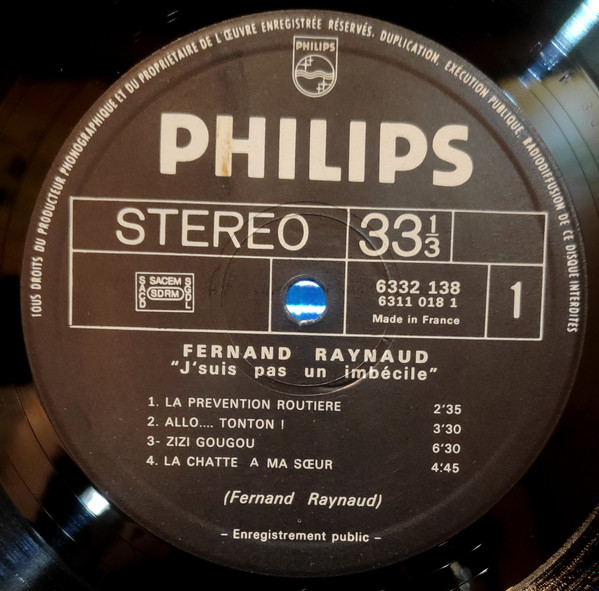 Fernand Raynaud - J'suis Pas Un Imbécile | Philips (6332 138) - 3