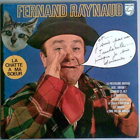 Fernand Raynaud - J'suis Pas Un Imbécile | Philips (6332 138) - main