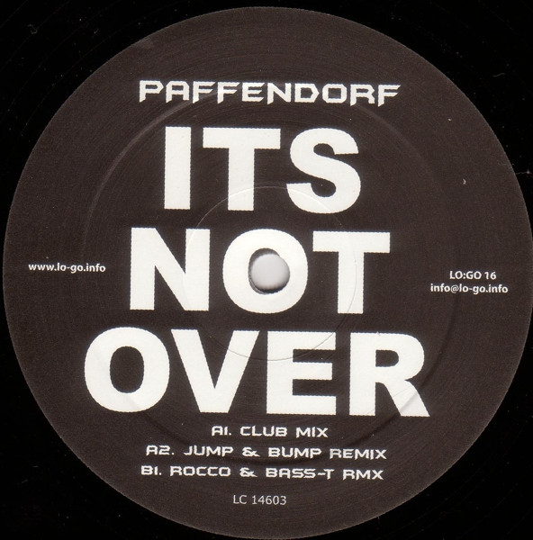 Paffendorf - Its Not Over | Lo:Go Recordings (LO:GO 16) - 3 Paffendorf - Its Not Over | Lo:Go Recordings (LO:GO 16) - 3