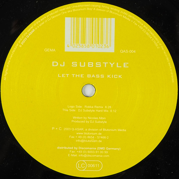 DJ Substyle - Let The Bass Kick | Q-Asar (QAS-004) - main