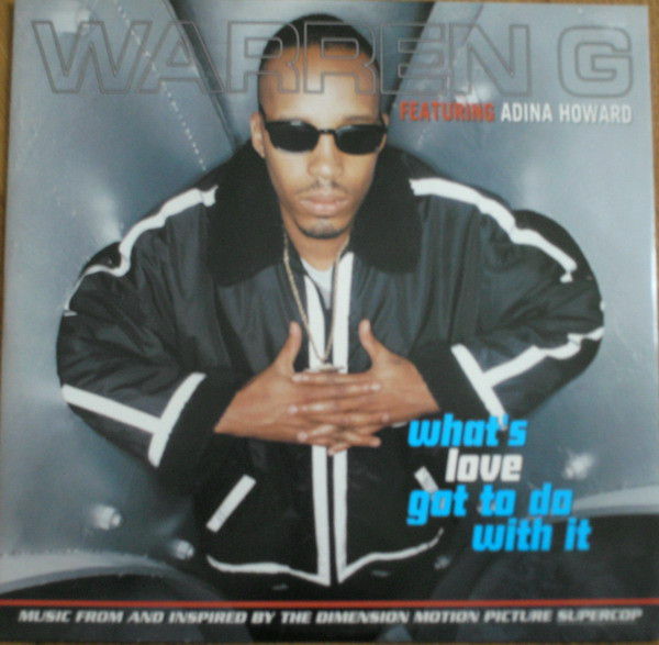 Warren G Featuring Adina Howard - What's Love Got To Do With It | Zac Records (ZAC 109) - main