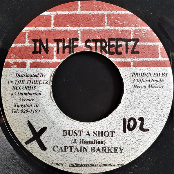 Captain Barkey - Bust A Shot | In The Streetz Records (none)