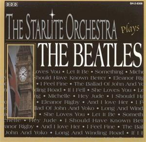 The Starlite Orchestra - The Starlite Orchestra Plays The Beatles | Madacy (SH 2 8308) - main The Starlite Orchestra - The Starlite Orchestra Plays The Beatles | Madacy (SH 2 8308) - main
