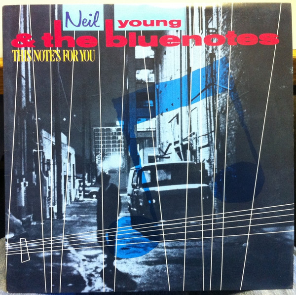 Neil Young & The Bluenotes - This Note's For You | Reprise Records (670.4163) - main
