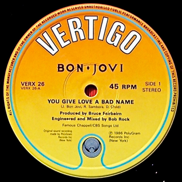 Bon Jovi - You Give Love A Bad Name | Vertigo (VERX 26) - 3
