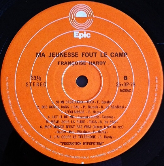 Françoise Hardy = Françoise Hardy - Ma Jeunesse Fout Le Camp = もう森へなんか行かない | Epic (25·3P-78) - 2
