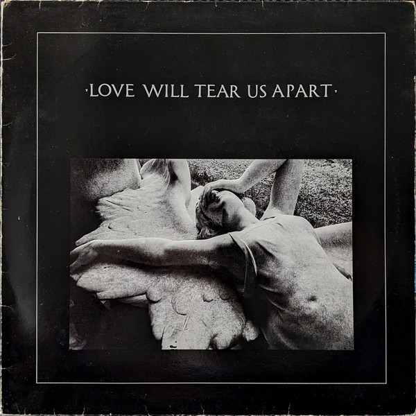 Joy Division - Love Will Tear Us Apart | Factory (FAC∙XXIII∙XII)