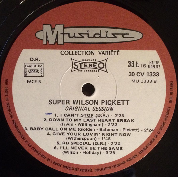 Wilson Pickett - Super Wilson Pickett - Original Session | Musidisc (30 CV 1333) - 4 Wilson Pickett - Super Wilson Pickett - Original Session | Musidisc (30 CV 1333) - 4