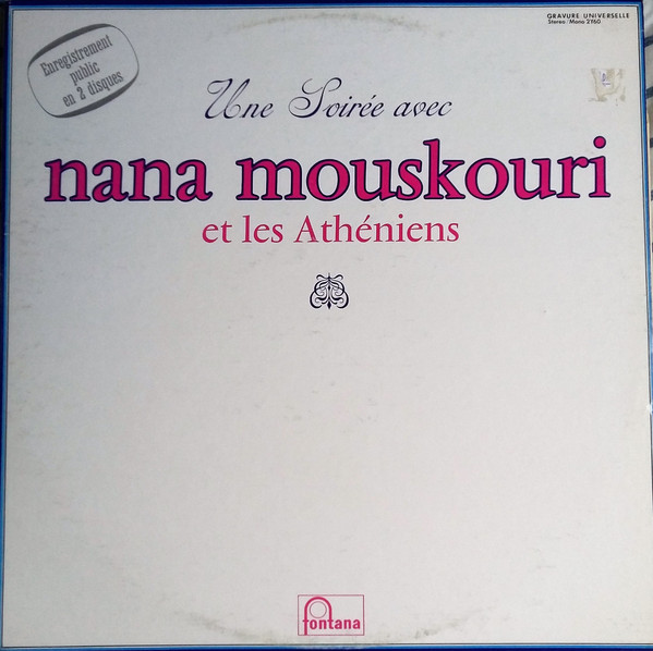 Nana Mouskouri , Les Athéniens - Une Soirée Avec Nana Mouskouri Et Les Athéniens | Fontana (885.549) - main Nana Mouskouri , Les Athéniens - Une Soirée Avec Nana Mouskouri Et Les Athéniens | Fontana (885.549) - main