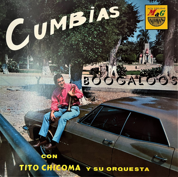 Tito Chicoma Y Su Orquesta - Cumbias y Boogaloos | Vampi Soul (VAMPI 268) Tito Chicoma Y Su Orquesta - Cumbias y Boogaloos | Vampi Soul (VAMPI 268)