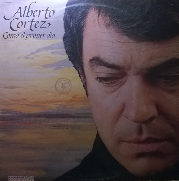 Alberto Cortez - Como El Primer Día | Hispavox (190 086) - main