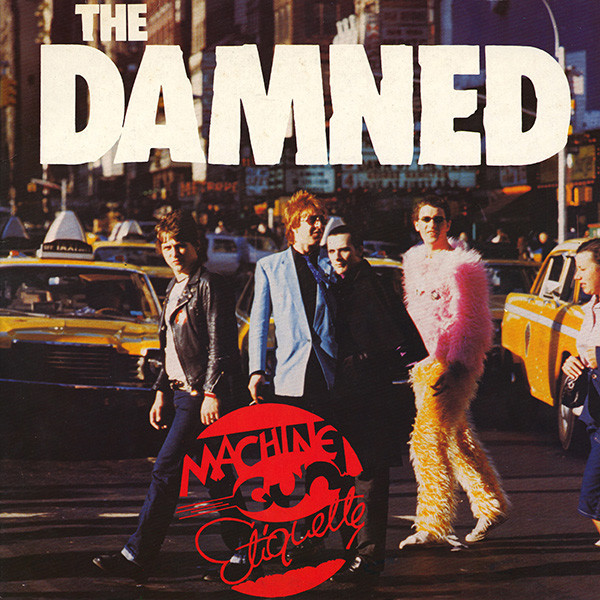 The Damned - Machine Gun Etiquette - Vinilo | Ace (DAM 2) - main The Damned - Machine Gun Etiquette - Vinilo | Ace (DAM 2) - main