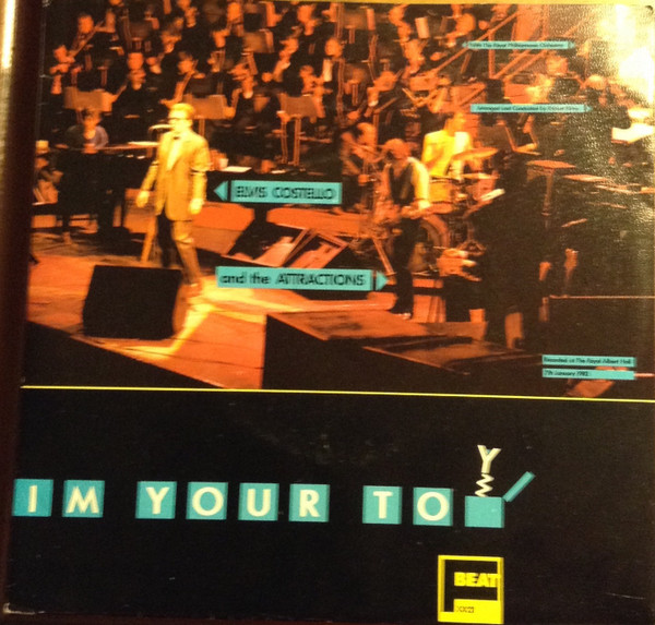 Elvis Costello & The Attractions With Royal Philharmonic Orchestra - I'm Your Toy | F-Beat (XX 21) - main
