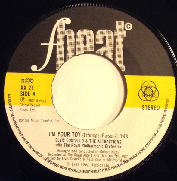 Elvis Costello & The Attractions With Royal Philharmonic Orchestra - I'm Your Toy | F-Beat (XX 21) - 3