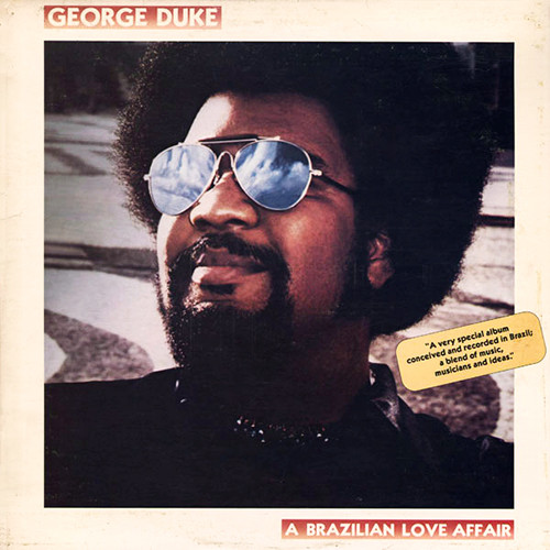 George Duke - A Brazilian Love Affair | Epic (EPC 84311) - main