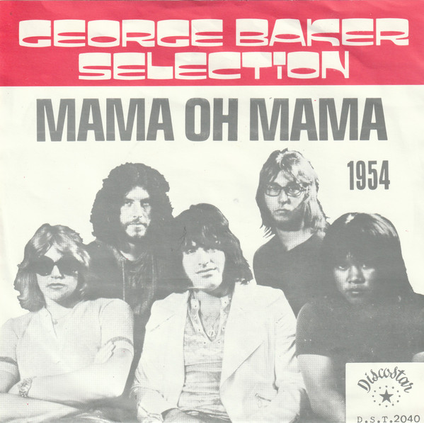 George Baker Selection - Mama Oh Mama | Discostar (D.S.T.2040)