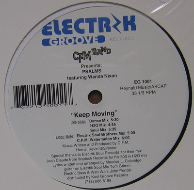 C.F.M. Band Presents Psalms Featuring Wanda Nixon - Keep Moving | Electrik Groove Records (EG 1001)