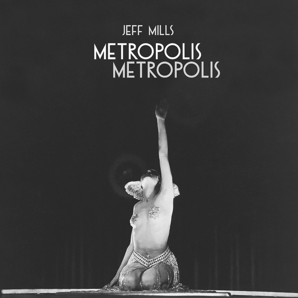 Jeff Mills - Metropolis Metropolis | Axis (AX107) - main