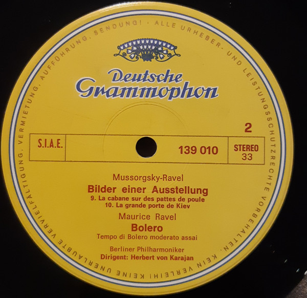 Maurice Ravel / Modest Mussorgsky - Maurice Ravel – Berliner Philharmoniker · Herbert von Karajan - Bolero / Tableaux D'une Exposition (Bilder Einer Ausstellung · Pictures At An Exhibition) | Deutsche Grammophon (139 010) - 4