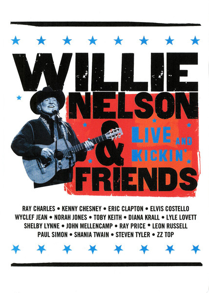 Willie Nelson & Friends Of Willie Nelson - Live And Kickin' | Lost Highway (B0003325-09) - main Willie Nelson & Friends Of Willie Nelson - Live And Kickin' | Lost Highway (B0003325-09) - main