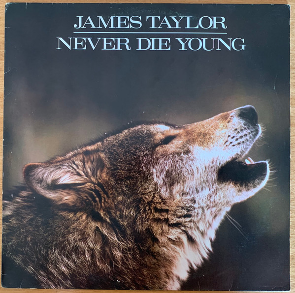 James Taylor - Never Die Young | Discos CBS (231079) - main