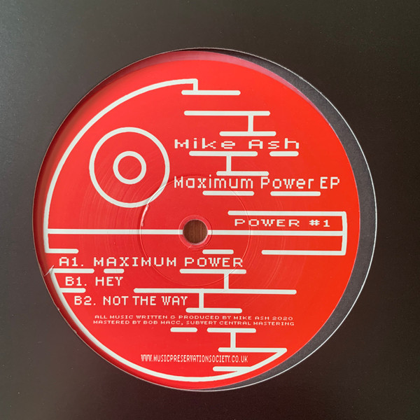 Mike Ash - Maximum Power EP | Music Preservation Society (POWER #1) - 2 Mike Ash - Maximum Power EP | Music Preservation Society (POWER #1) - 2