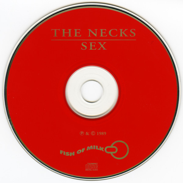 The Necks - Sex CD | Fish Of Milk (FOM 0000) - 4