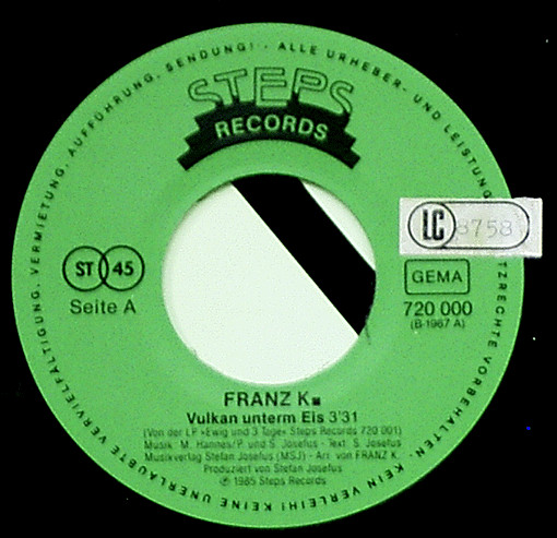 Franz K. - Vulkan Unterm Eis | STEPS Records (720 000) - 3