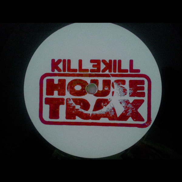 Hitsafe - Serious Jaw-Work | Killekill House Trax (KHT005) - 2 Hitsafe - Serious Jaw-Work | Killekill House Trax (KHT005) - 2