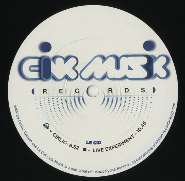 Le Cid - Ciklic / Live Experiment | Cink Muzik (CINK002)