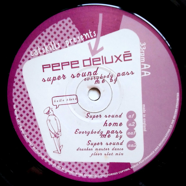 Pepe Deluxé - Super Sound | Catskills Records (RID010) - 4