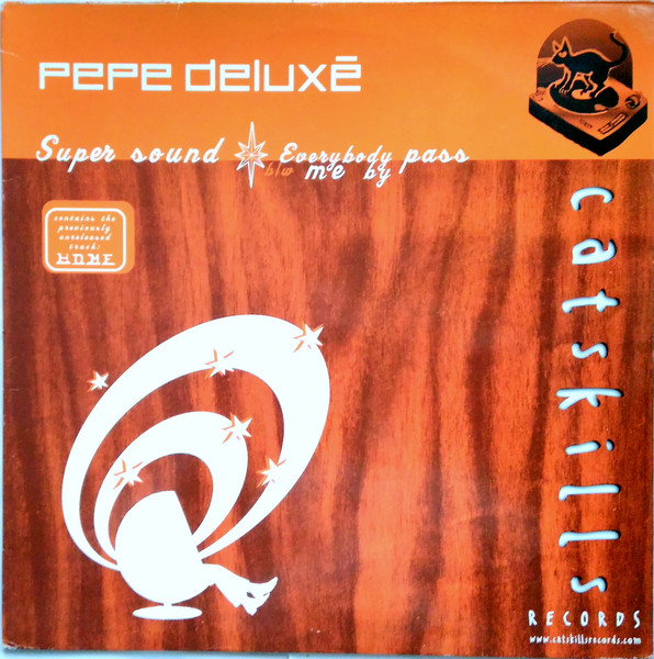 Pepe Deluxé - Super Sound | Catskills Records (RID010)