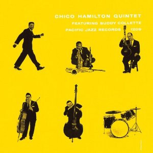 The Chico Hamilton Quintet , Featuring Buddy Collette - Chico Hamilton Quintet | Vogue Records (LAE 12039) - main