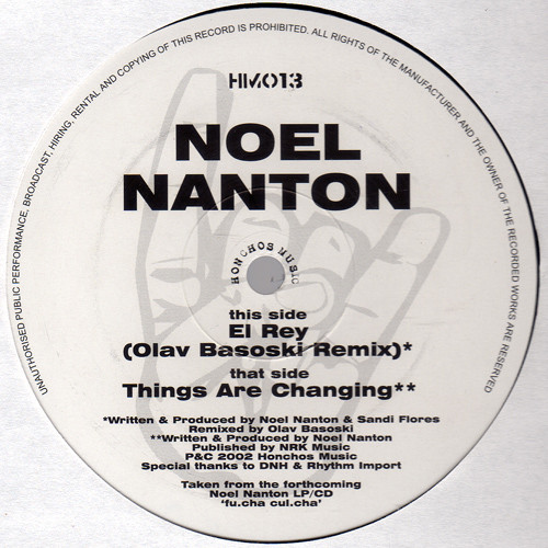 Noel Nanton - El Rey | Honchos Music (HM013)