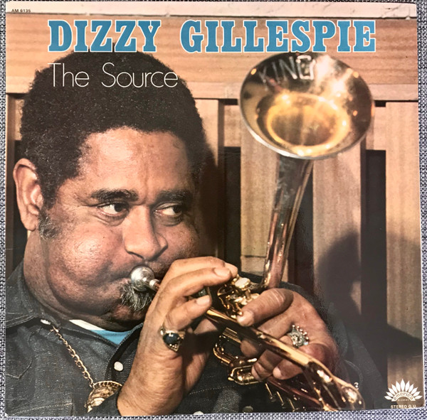 Dizzy Gillespie - The Source | America Records (30 AM 6135)
