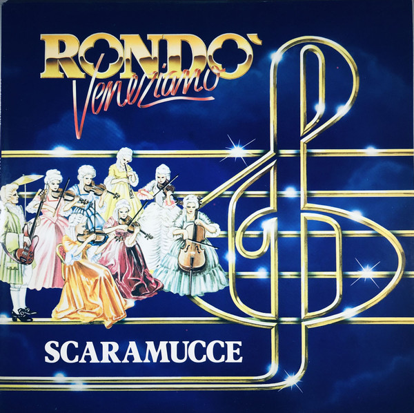 Rondò Veneziano - Scaramucce | Baby Records (827 412-1) Rondò Veneziano - Scaramucce | Baby Records (827 412-1)