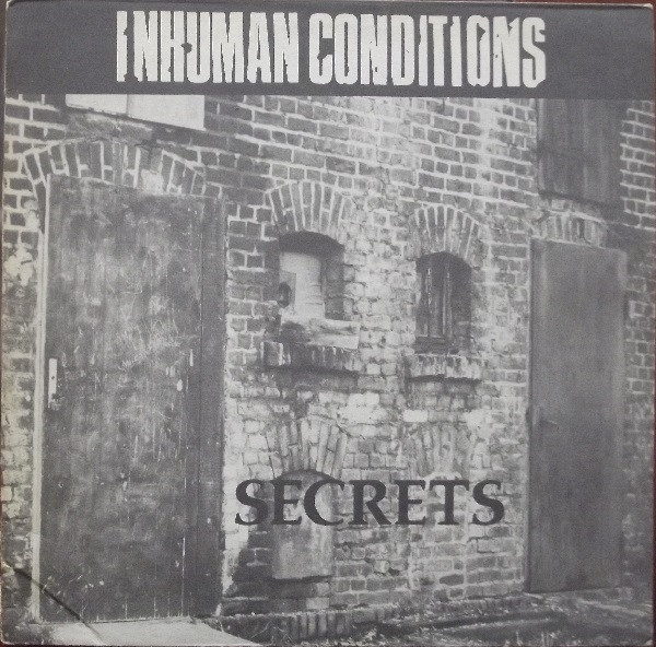 Inhuman Conditions - Secrets | Amok Records (AMOK 006)
