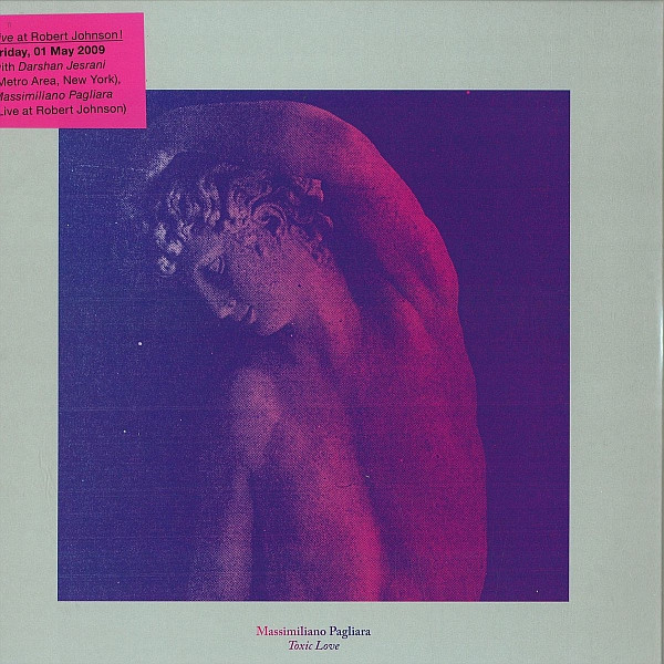 Massimiliano Pagliara - Toxic Love | Live At Robert Johnson (playrjc 003) - main